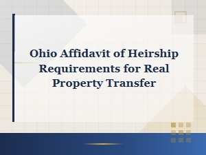 Ohio Affidavit of Heirship for Property Transfer